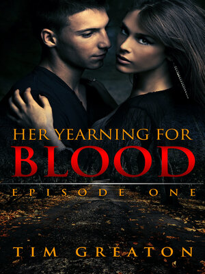 cover image of Her Yearning for Blood